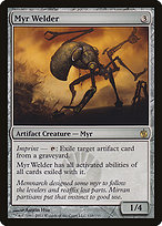 Myr Welder - Mirrodin Besieged