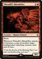 Tilonalli's Skinshifter - Ixalan Promos