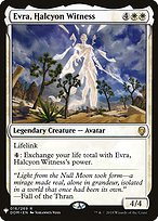 Evra, Halcyon Witness - The List