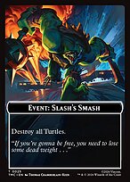 Event: Slash's Smash - Teenage Mutant Ninja Turtles Eternal Tokens