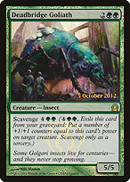 Deadbridge Goliath - Return to Ravnica Promos - Promo Foil