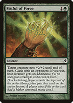 Fistful of Force - Lorwyn