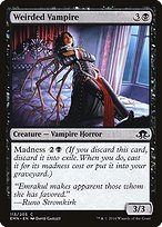 Weirded Vampire - Eldritch Moon