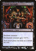 Unholy Strength - Tenth Edition - Promo Foil