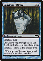 Convincing Mirage - Magic 2010