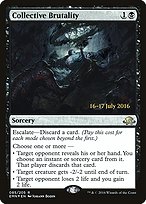 Collective Brutality - Eldritch Moon Promos - Promo Foil